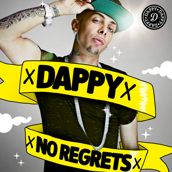 Dappy - No Regrets